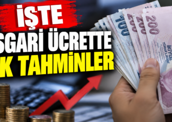 ASGARİ ÜCRETTE İLK TAHMİNLER