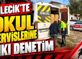 OKUL SERVİSLERİNE SIKI DENETİM